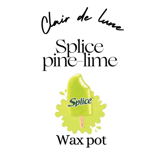 Splice pine-lime melt pot